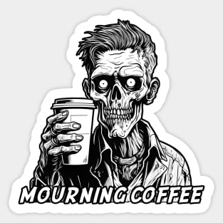 Zombie morning coffee Sticker